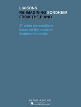 Liaisons: Reimagining Sondheim from the Piano piano sheet music cover